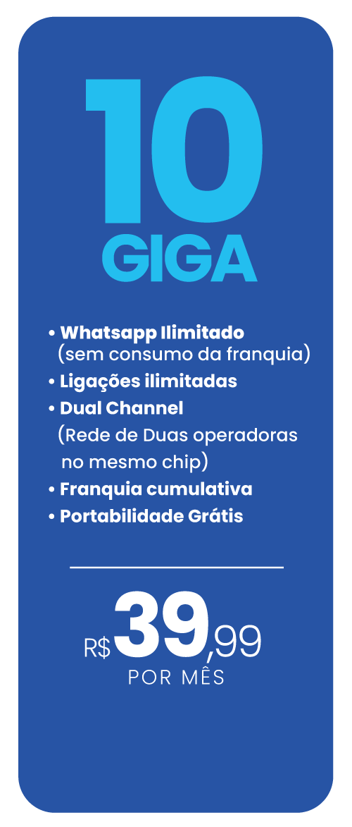 Plano Move Chip 5G de 10 GB por R$ 39,99 por mês — WhatsApp ilimitado sem consumo da franquia, ligações ilimitadas, Dual Channel com rede de duas operadoras no mesmo chip, franquia cumulativa e portabilidade grátis