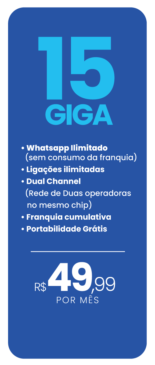 Plano Move Chip 5G de 15 GB por R$ 49,99 por mês — WhatsApp ilimitado sem consumo da franquia, ligações ilimitadas, Dual Channel com rede de duas operadoras no mesmo chip, franquia cumulativa e portabilidade grátis